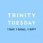 Trinity Tuesday Profile